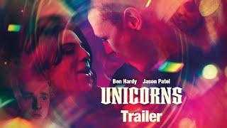Unicorns  2024  @SignatureUK Trailer  Exclusively In Cinemas 5 July  Ben Hardy Jason Patel