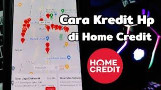 Cara Mengkredit Hp di Home Credit Terbaru 2024 - Bayar Hp Pakai Home Credit