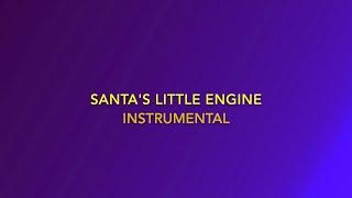 Santas Little Engine Instrumental