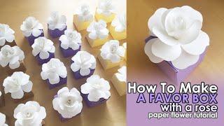 DIY Gift Box with Paper Flower Rose  Favor Box DIY  Wedding Favors Ideas
