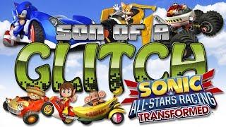 Sonic & All-Stars Racing Transformed Glitches - Son of a Glitch - Episode 89