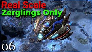 Real-Scale Zerglings Only - Shoot the Messenger - pt.6