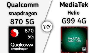 Qualcomm snapdragon 870 vs MediaTek Helio G99  Tech To BD