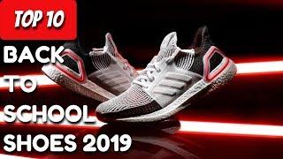 Top 10 Back To School Shoes 2019