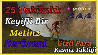 Gizli Para Kasma Taktikleriyle Dolu Keyifli Bir Metin2 Serüveni I Metin2 TR Sıfırdan Ruby#23 I TOBA