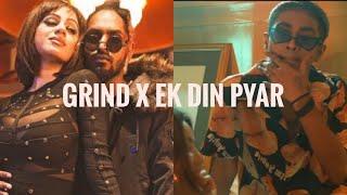 Grind X Ek Din Pyaar  Mashup  @MCSTANOFFICIAL666  @EmiwayBantai   2k22