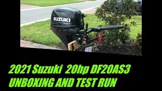 Suzuki 20hp DF20AS3 Unboxing and First Start