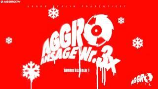 SIDO BUSHIDO B-TIGHT FLER - AGGRO ANSAGE NR. 3X - ALBUM - TRACK 03