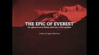 The Epic of Everest 1924 - Trailer