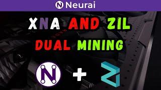 DUAL MINING XNA + ZIL