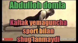 Abdulloh domla sport xaqida