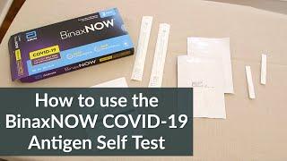 How to use the BinaxNOW COVID-19 Antigen Self Test step by step