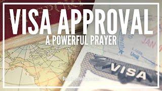 Prayer For Visa Approval  Prayer For Visa Application Grant Breakthrough