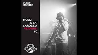 Pique Roscoe - Music to Eat Carolina Reapers To Prod. By Kuartz Full Album