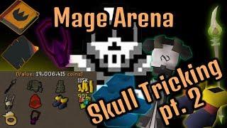 Skull Tricking Wizards at the Mage Arena pt. 2