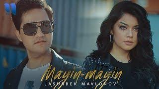 Jasurbek Mavlonov - Mayin mayin  Жасурбек Мавлонов - Майин-майин