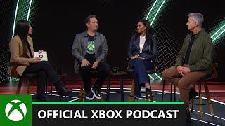 Updates on the Xbox Business  Official Xbox Podcast