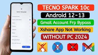 Tecno Spark 10c KI5k Google Frp Bypass WITHOUT PC  Xshare Not Working.