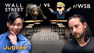 Wall Street vs WallStreetBets  Middle Ground