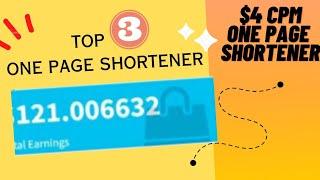 Top 3 Best One Page Link Shortener  High CPM One Page Link Shortener