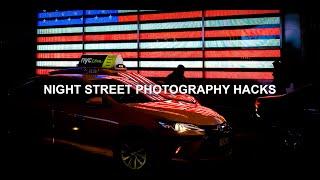 Night Street Photography Hacks you SHOULD Know
