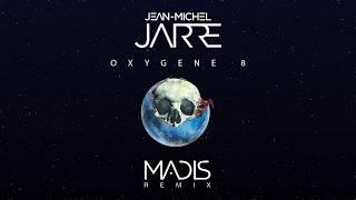 Jean-Michel Jarre - Oxygene 8 Madis Remix 2018