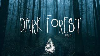 Dark Forest  - An IndieFolkAlternative Playlist  Vol. 5 Halloween 2023