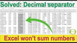 Excel not formatting cell contents as numbers wont sum cells -decimal separator - comma and point