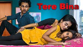 Tere Bina  Kali Bachi Ka Story  Broken Heart Story  Ajeet Srivastava  GREAT LOVE