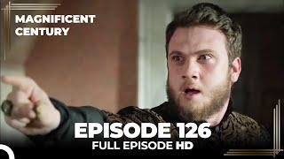 Magnificent Century Episode 126  English Subtitle HD