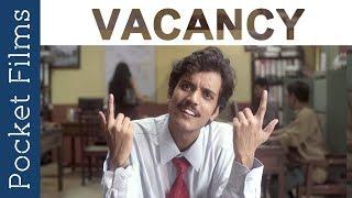 Hindi Comedy Short Film - Vacancy  This interview might become your reality  Funny Interview