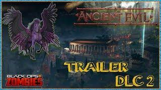 BO4ZOMBIE DLC 2 ANCIENT EVIL Gameplay Trailer BO4 Zombies Ancient Evil Trailer DLC 2