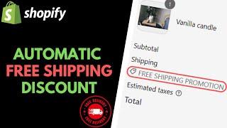 Shopify How to Create an Automatic Free Shipping Discount