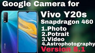 Google Camera 8.1 for Vivo Y20sSnapdragon 4604GB+128GB