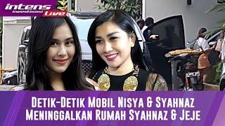 LIVE Detik-Detik Nisya Ahmad Sambangi Rumah Jeje Dan Syahnaz Sadiqah