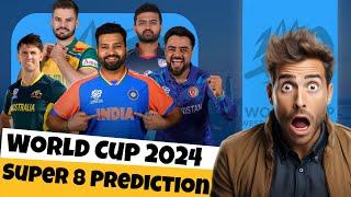 T20 WORLD CUP SUPER 8 TEAMS PREDICTION   NO PAKISTAN?   T20 World Cup