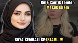 BULE CANTIK INGGRIS BAGIKAN KISAHNYA MASUK ISLAM  MUALAF TERBARU 2024