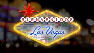 Bienvenidos a Las Vegas