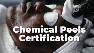 Chemical Peel Treatment Certification - How to be an Expert