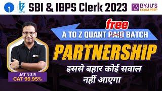 SBI and IBPS Clerk 2023 Partnership Tricks  Partnership for SBI Clerk  Partnership for IBPS Clerk