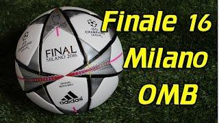 Adidas Finale 16 Milano Champions League Match Ball - Review