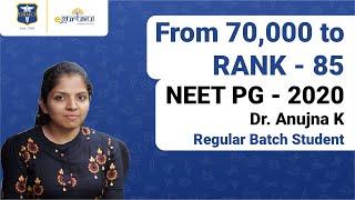 Rank 60000 to Rank 85  NEET PG 2020  Dr. Anujna K  Inspirational story  DBMCI 