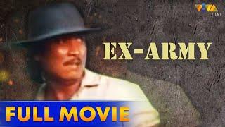 Ex-Army Full Movie HD  Lito Lapid Marianne de la Riva Tetchie Agbayani Paquito Diaz