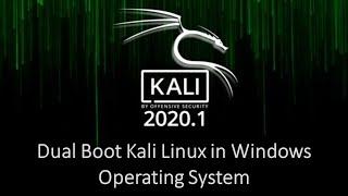 Dual Boot Kali Linux with Windows Operating System