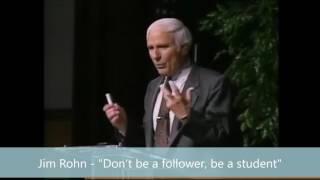 Motivational Speech by Jim Rohn - Dont be a follower be a student