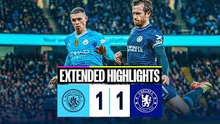 EXTENDED HIGHLIGHTS  Man City 1-1 Chelsea  Blues held at the Etihad