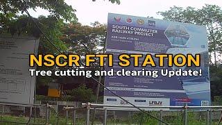 PNR NSCR FTI STATION UPDATEOngoing tree cutting and Earth balling activity..