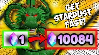 The New Best Stardust Farming Methods 10000+ STARDUST