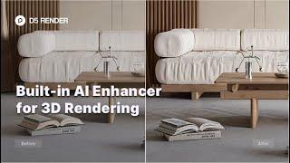 Built-in AI Enhancer in 3D Rendering  Material Lighting Character Model AI Enhancement