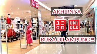 Akhirnya UNIQLO buka di Lampung  VLOG kelilingin UNIQLO 